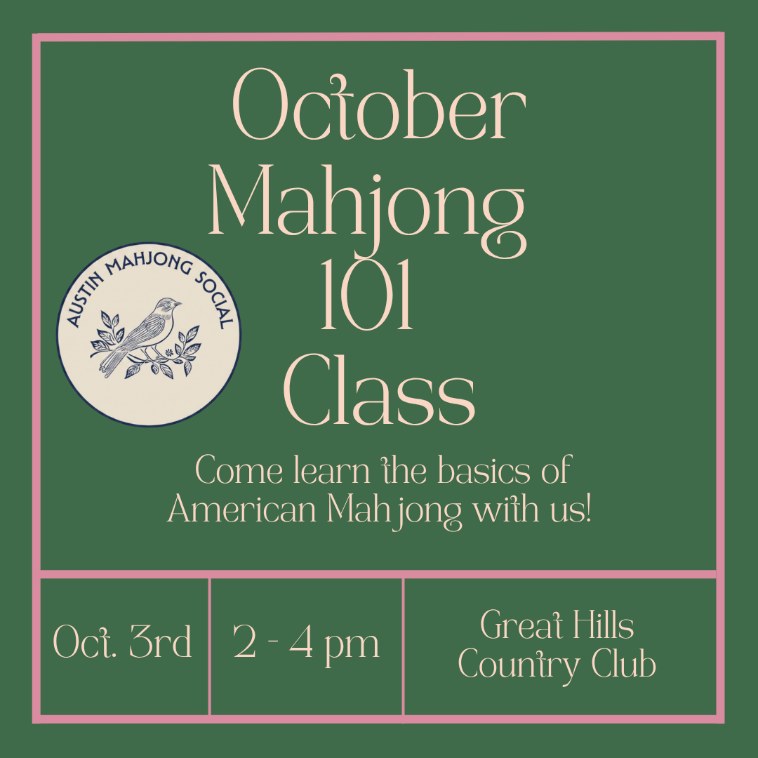 Mahjong 101 SATURDAY, October 3rd, 2-4 pm
