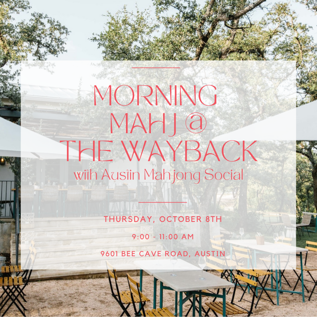 Morning Mahj at The Wayback October 8th, 9-11am