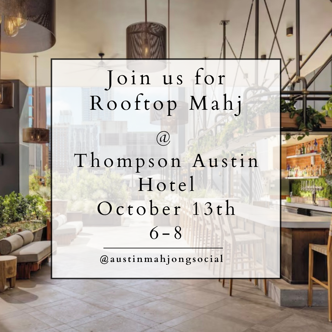 Rooftop Mahj in Downtown Austin - October 13th, 6-8pm