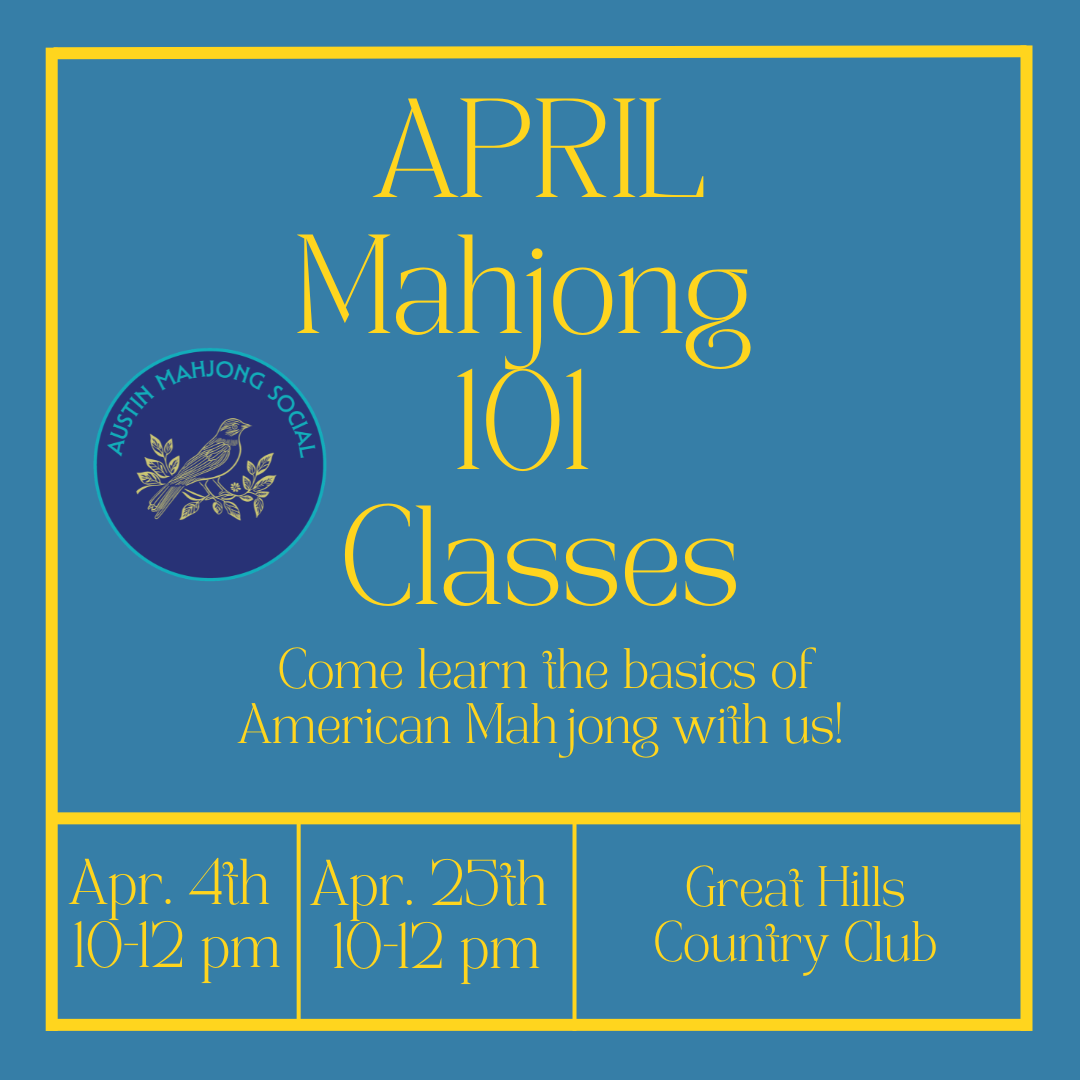 Mahjong 101 SATURDAY, April 4th 10-12pm