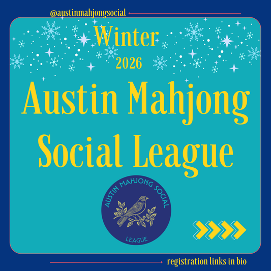 Austin Mahjong Social League - Winter 2026