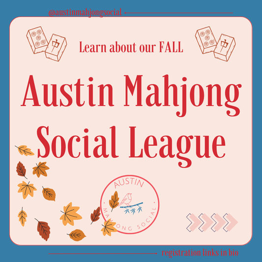 Austin Mahjong Social League - Fall 2025