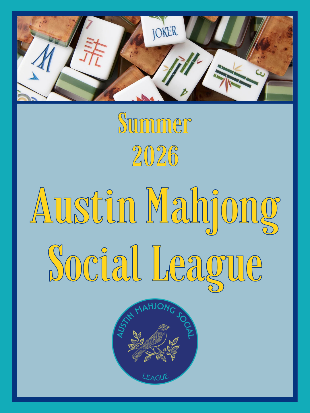 Austin Mahjong Social League - SUMMER 2026