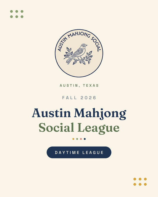 Austin Mahjong Social DAYTIME League - FALL 2026