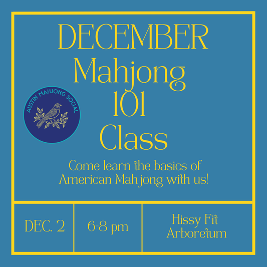 Mahjong 101 Dec. 2 6-8