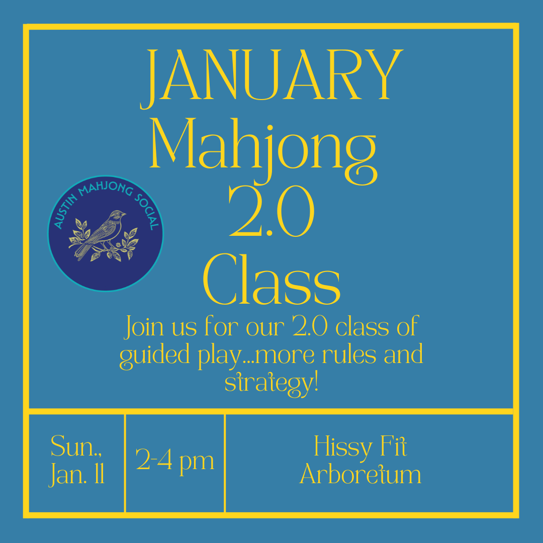 Mahj 2.0 Sunday Jan. 11th 2-4pm