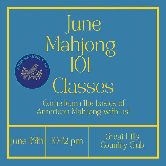 Mahjong 101 SATURDAY, June 13th 10-12 pm