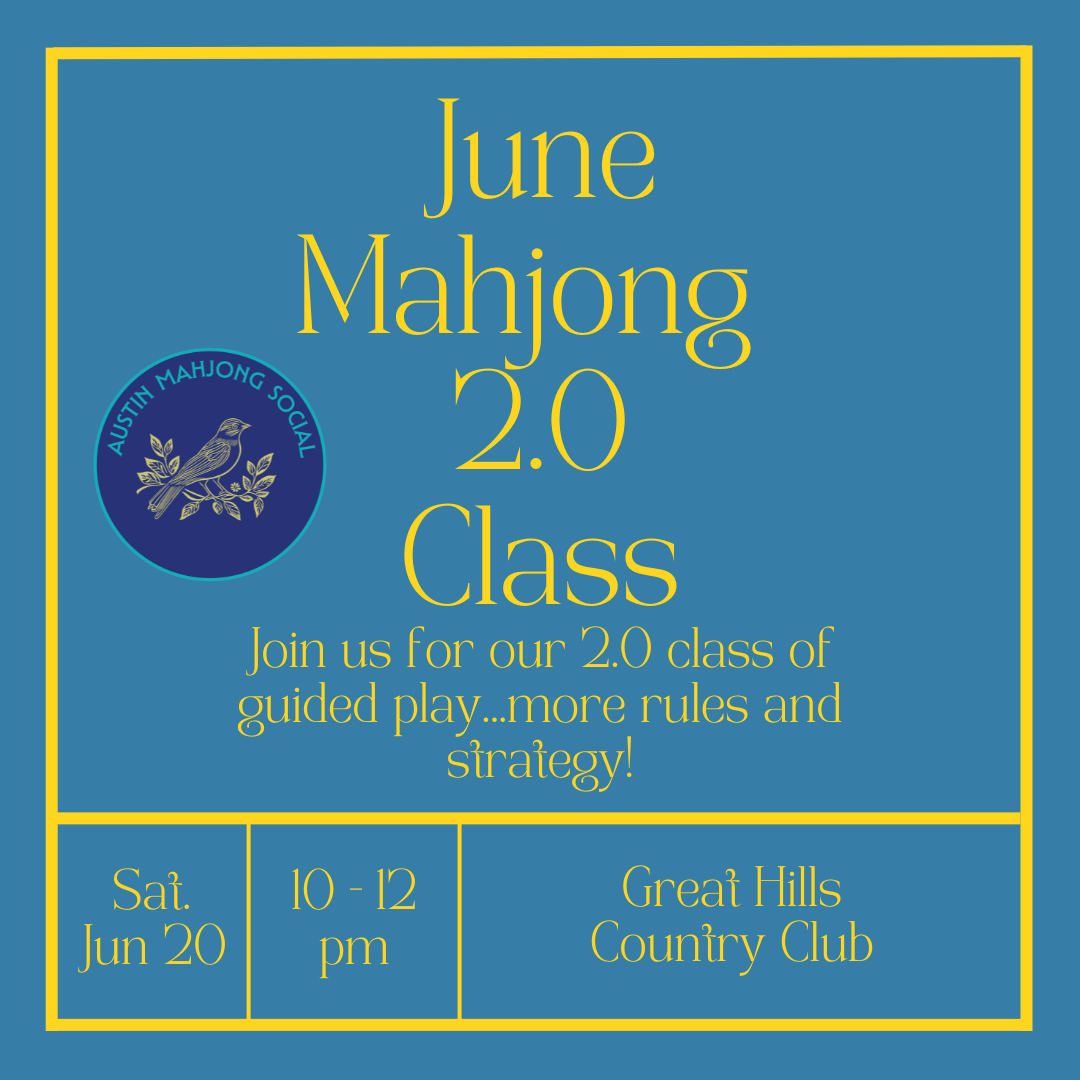 Mahj 2.0 Saturday June 20th, 10-12 pm