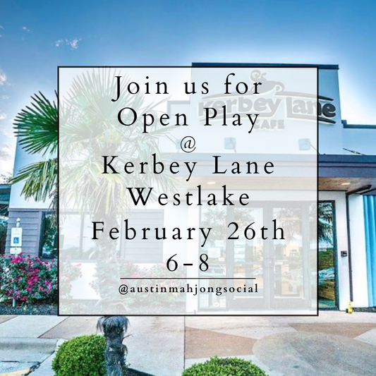 Open Play at Kerbey Lane Westlake Feb. 26th 6-8pm