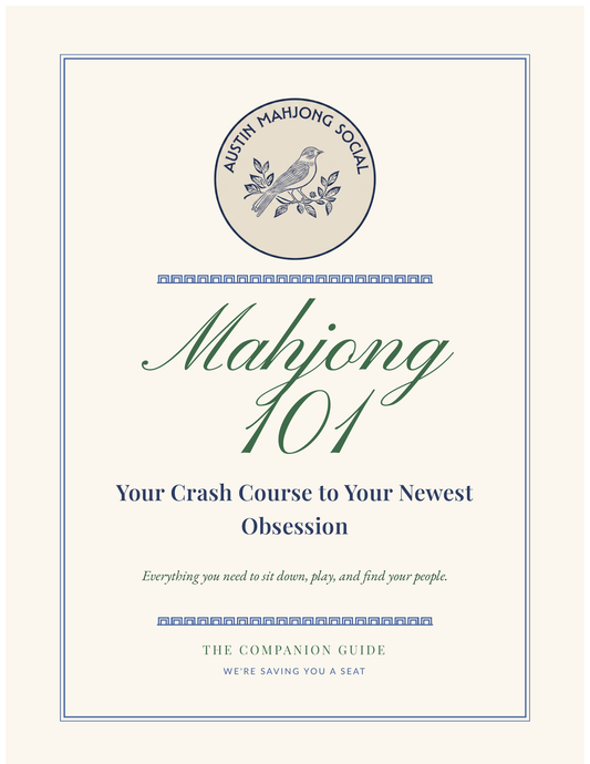Mahjong 101 The Companion Guide
