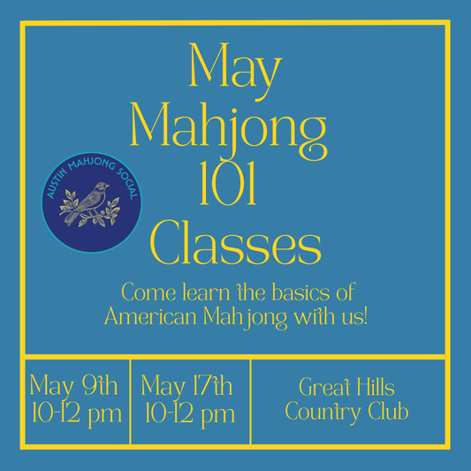 Mahjong 101 SATURDAY, May 9th 10-12 pm