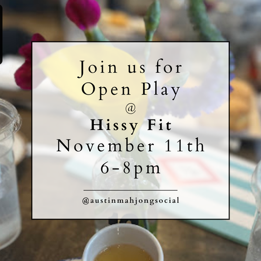 Open Play at Hissy Fit Nov. 11th