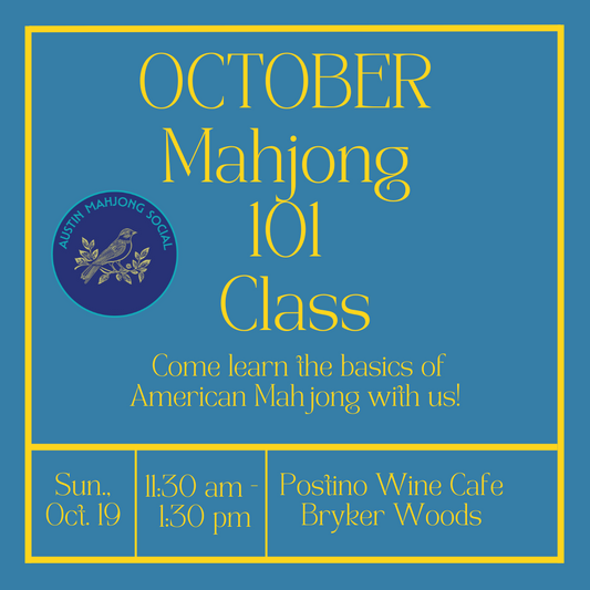 Mahjong 101 Oct. 19th