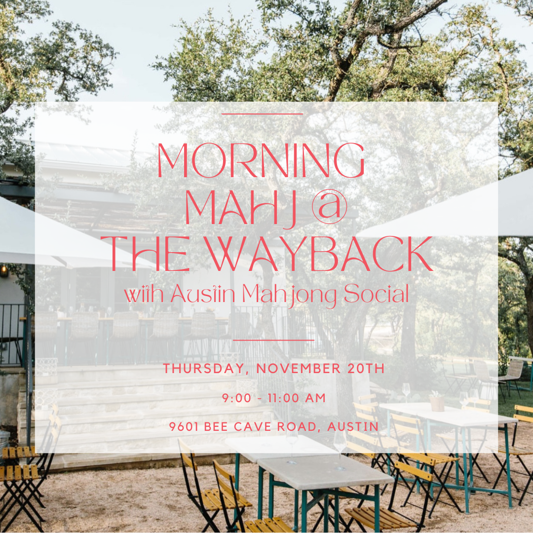 Morning Mahj at The Wayback Nov. 20th